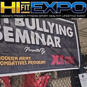 X1 Anti Bullying Seminar Hawaii Fit Expo